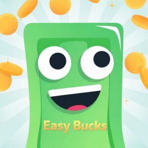 Easy Bucks